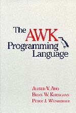 AWK Programming Language - Alfred V. Aho, Brian W. Kernighan, Peter J. Weinberger