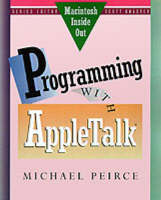 Programming with AppleTalk - Michael Peirce