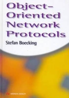 Object Orientated Network Protocols - S. Boecking