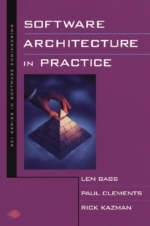 Software Architecture in Practice - Len Bass, Paul Clements, Rick Kazman