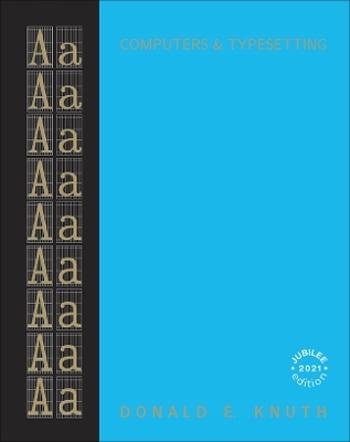 Computers & Typesetting, Volume A - Donald Knuth