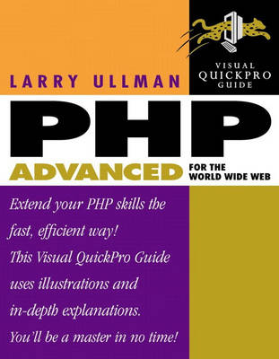 PHP Advanced for the World Wide Web - Larry Ullman