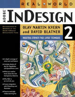 Real World Adobe InDesign 2 - Olav Martin Kvern, David Blatner