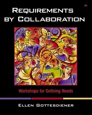 Requirements by Collaboration - Ellen Gottesdiener