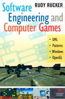 Software Engineering and Computer Games - Rudy Rucker