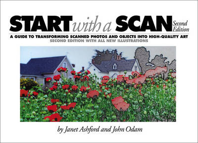 Start with a Scan - Janet Ashford, John Odam