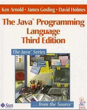 The Java Programming Language - Ken Arnold, James Gosling, David Holmes