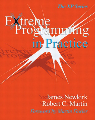 Extreme Programming in Practice - James W. Newkirk, Robert C. Martin