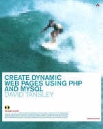 Create Dynamic Webpages Using PHP & MySQL - David Tansley