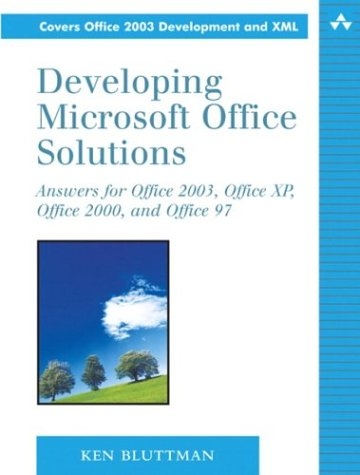 Developing Microsoft Office Solutions - Ken Bluttman