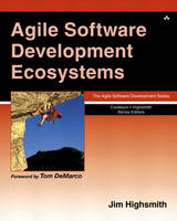 Agile Software Development Ecosystems - Jim Robert Highsmith