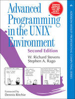 Advanced Programming in the UNIX Environment - W. Richard Stevens, Stephen A. Rago