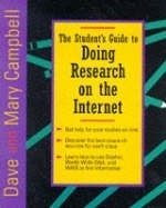 The Student's Guide to Doing Research on the Internet - Dave Campbell, Mary Campbell