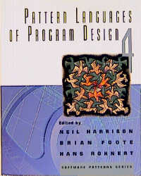 Pattern Languages of Program Design 4 - Brian Foote, Hans Rohnert