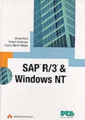 SAP on Windows NT - Stefan Huth, Hanns Meyer, Robert Kolbinger