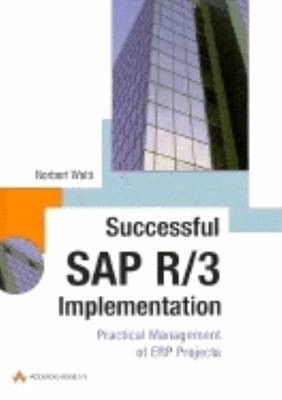 Successful SAP R/3 Implementation - Norbert Welti