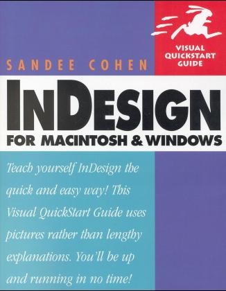 InDesign for Macintosh and Windows - Sandee Cohen