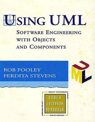 Using UML - Rob Pooley, Perdita Stevens