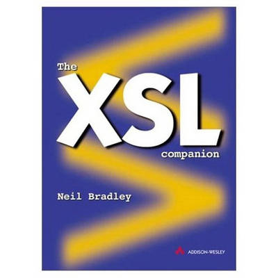 The XSL Companion - Neil Bradley