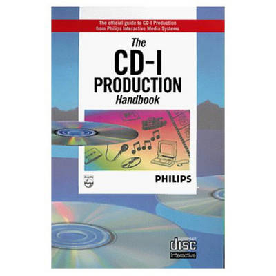 CD-I Production Handbook -  Philips IMS