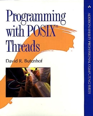 Programming with POSIX Threads - David Butenhof