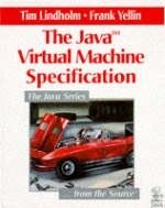 The Java¿ Virtual Machine Specification - Tim Lindholm, Frank Yellin