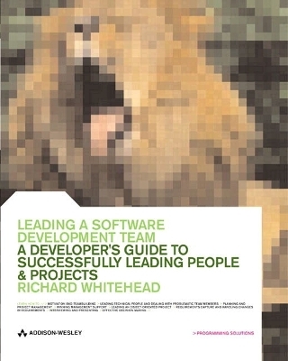 Leading a Software Development Team - Richard Whitehead