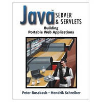 Java Server and Servlets - Peter Rossbach, Hendrik Schreiber