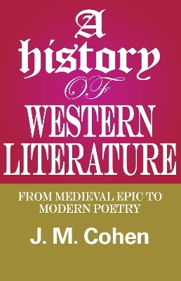 A History of Western Literature - J.M. Cohen