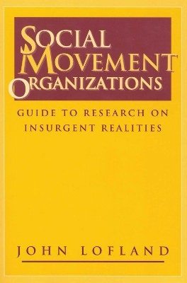 Social Movement Organizations - John Lofland