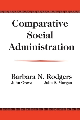 Comparative Social Administration - John Greve