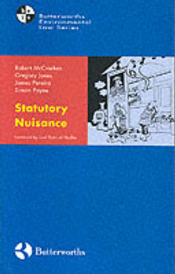 Statutory Nuisance Law and Practice - Robert McCracken,  etc., Gregory Jones, James Pereira, Simon Payne