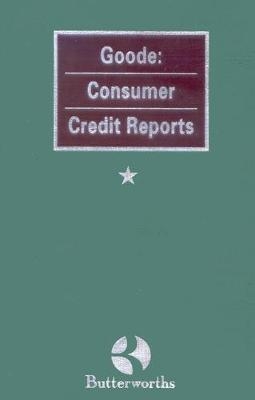 Goode: Consumer Credit Reports - 