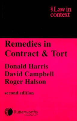 Remedies in Contract and Tort - Donald Harris, David Campbell, Roger Halson