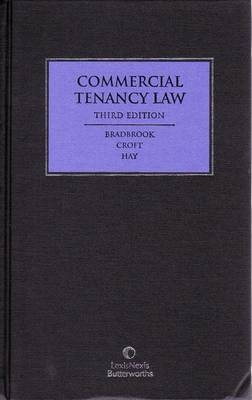 Commercial Tenancy Law in Australia - Adrian J. Bradbrook, Clyde E. Croft