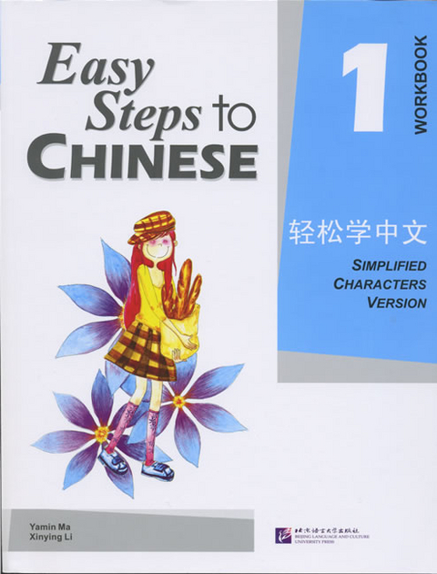 Easy Steps to Chinese vol.1 - Workbook - Ma Yamin, Li Xinying