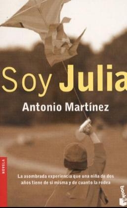 Soy Julia - Antonio Martinez