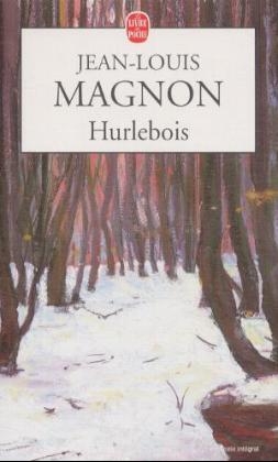 Hurlebois - Jean-Louis Magnon