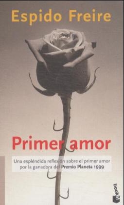 Primer amor - Espido Freire