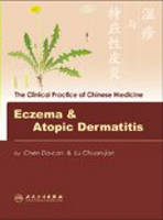 Eczema and Atopic Dermatitis - Chen Da-can, Lu Chuang-jian