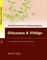 Chloasma and Vitiligo - Xuan Guo-wei