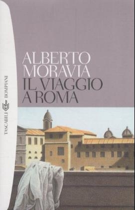 Il viaggio a Roma - Alberto Moravia