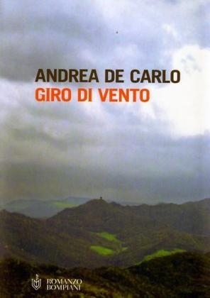 Giro di vento - Andrea De Carlo