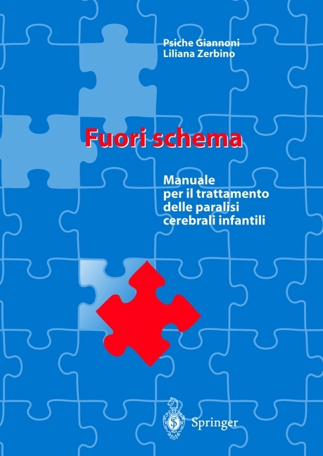 Fuori schema - Psiche Giannoni, Liliana Zerbino