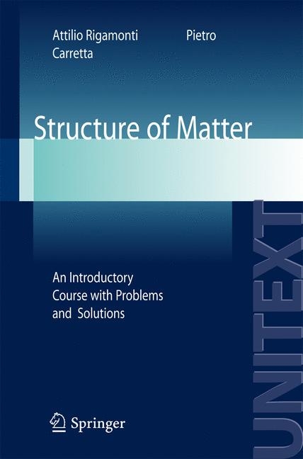 Structure of Matter - Attilio Rigamonti, Pietro Carretta