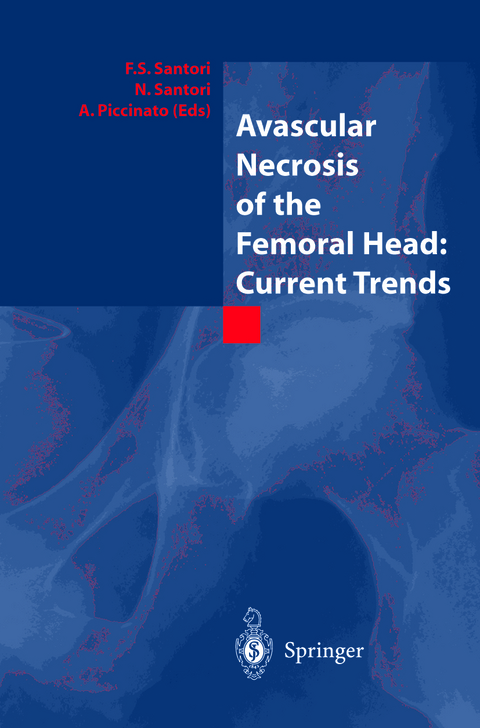 Avascular Necrosis of the Femoral Head: Current Trends - 