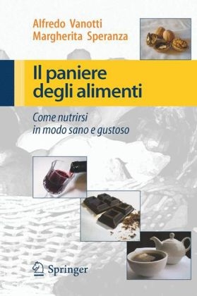 Il Paniere Degli Alimenti - Alfredo Vanotti, Margherita Speranza