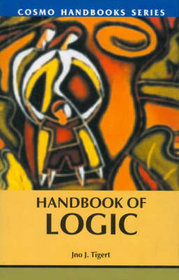 A Handbook of Logic - J.J. Tigert