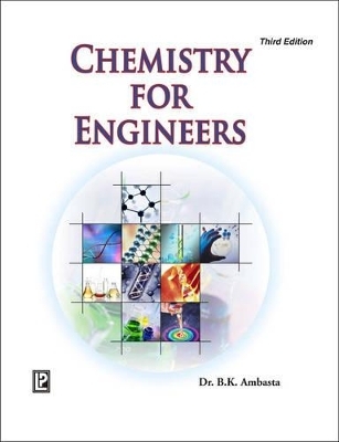 Chemistry for Engineers - Dr. B. K. Ambasta