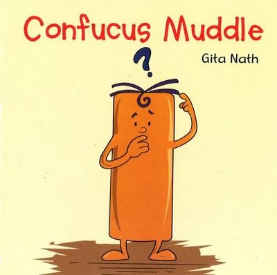 Confucus Muddle - Nath Gita